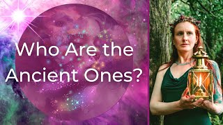 The Ancient Ones Have Arrived - Divine Feminine Rising Podcast
